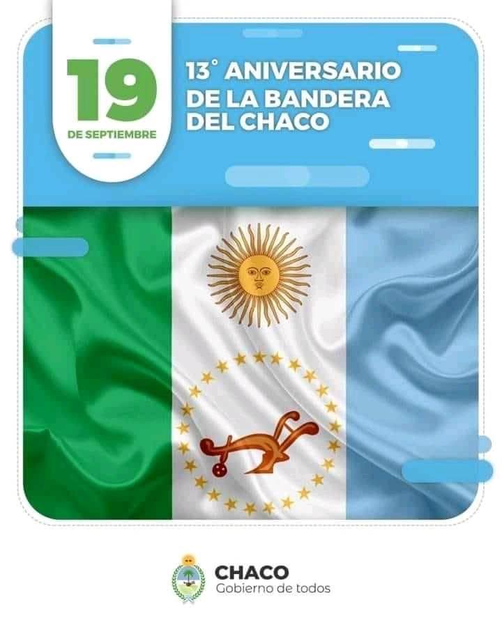 19 de septiembre D a de la Bandera del Chaco Radio Yancalla